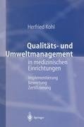 Qualitäts- und Umweltmanagement in medizinischen Einrichtungen