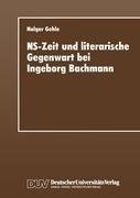 NS-Zeit und literarische Gegenwart bei Ingeborg Bachmann