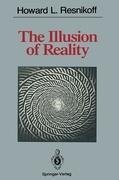 The Illusion of Reality