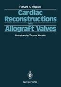 Cardiac Reconstructions with Allograft Valves