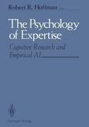 The Psychology of Expertise