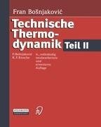 Technische Thermodynamik Teil II