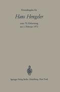 Freundesgabe für Hans Hengeler zum 70. Geburtstag am 1. Februar 1972