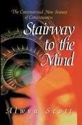 Stairway to the Mind