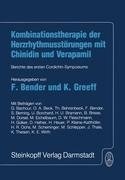 Kombinationstherapie der Herzrhytmusstörungen mit Chinidin und Verapamil