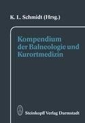 Kompendium der Balneologie und Kurortmedizin