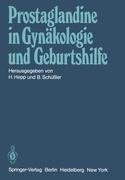 Prostaglandine in Gynäkologie und Geburtshilfe