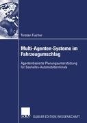 Multi-Agenten-Systeme im Fahrzeugumschlag