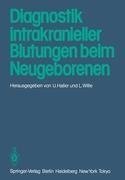 Diagnostik intrakranieller Blutungen beim Neugeborenen