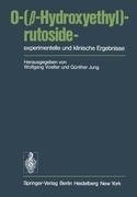 O-(ß-Hydroxyethyl)-rutoside-experimentelle und klinische Ergebnisse