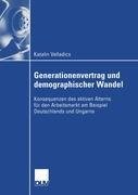 Generationenvertrag und demographischer Wandel