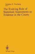 The Evolving Role of Statistical Assessments as Evidence in the Courts