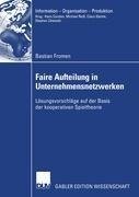 Faire Aufteilung in Unternehmensnetzwerken