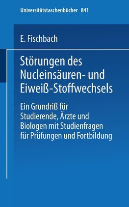 Störungen des Nucleinsäuren- und Eiweiß-Stoffwechsels