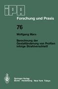 Berechnung der Gestaltänderung von Profilen infolge Strahlverschleiß