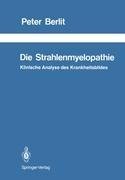 Die Strahlenmyelopathie