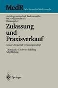 Zulassung und Praxisverkauf