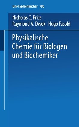 Physikalische Chemie für Biologen und Biochemiker