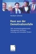 Raus aus der Demotivationsfalle