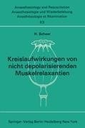 Kreislaufwirkungen von nicht depolarisierenden Muskelrelaxantien