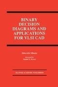 Binary Decision Diagrams and Applications for VLSI CAD