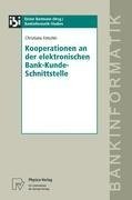 Kooperationen an der elektronischen Bank-Kunde-Schnittstelle