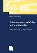 Unternehmensnachfolge im Familienbetrieb