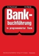 Bankbuchführung in programmierter Form