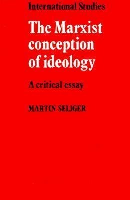 The Marxist Conception of Ideology