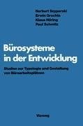 Bürosysteme in der Entwicklung