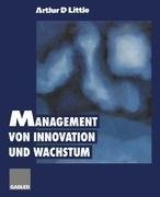 Management von Innovation und Wachstum