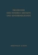 Ergebnisse der Inneren Medizin und Kinderheilkunde