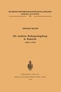 Die moderne Bodengesetzgebung in Kamerun 1884-1964