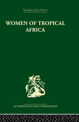 Women of Tropical Africa