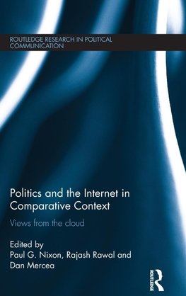 Politics and the Internet in Comparative Context