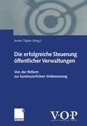 Die erfolgreiche Steuerung öffentlicher Verwaltungen