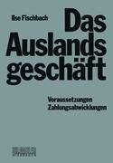 Das Auslandsgeschäft