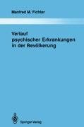 Verlauf psychischer Erkrankungen in der Bevölkerung