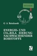 Energie- und CO2-Bilanzierung Nachwachsender Rohstoffe