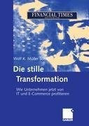 Die stille Transformation