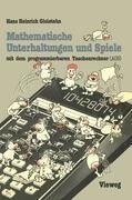 Mathematische Unterhaltungen und Spiele mit dem programmierbaren Taschenrechner (AOS)