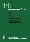 Rechnerunterstützte Arbeitsplanerstellung mit Kleinrechnern, dargestellt am Beispiel der Blechbearbeitung