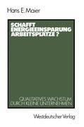 Schafft Energieeinsparung Arbeitsplätze?