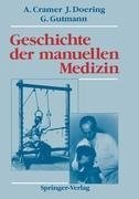 Geschichte der manuellen Medizin