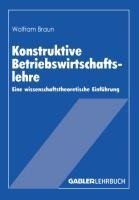 Konstruktive Betriebswirtschaftslehre