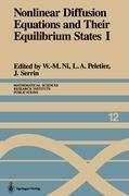 Nonlinear Diffusion Equations and Their Equilibrium States I