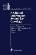 A Clinical Information System for Oncology