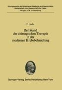 Der Stand der chirurgischen Therapie in der modernen Krebsbehandlung