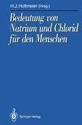 Bedeutung von Natrium und Chlorid für den Menschen