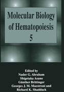 Molecular Biology of Hematopoiesis 5